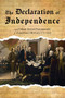 The Declaration of Independence (and Other Great Documents of American History, 1775-1865) by Various, 9781722504090