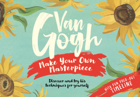 Van Gogh: Make Your Own Masterpiece by Grace Helmer, 9781915751454