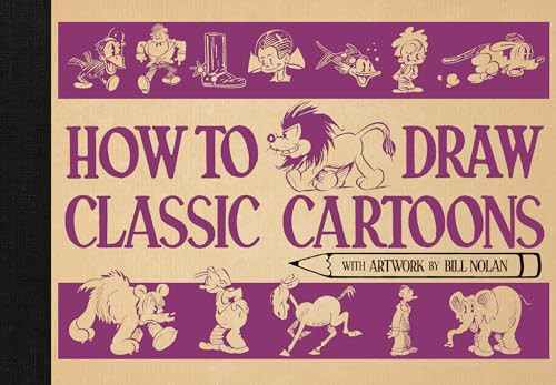 How to Draw Classic Cartoons by Bill Nolan, 9781915751485