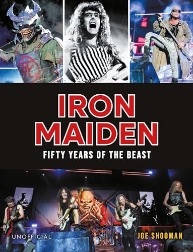 Iron Maiden (Fifty Years of the Beast) by Joe Shooman, 9781789297928