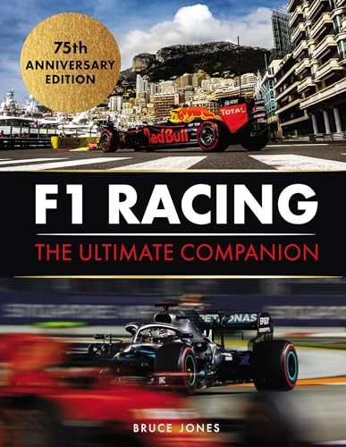 F1 Racing: The Ultimate Companion (75th Anniversary Edition) by Bruce Jones, 9781789298000