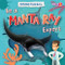 Be a Manta Ray Expert by E. C. Andrews, 9798895770061