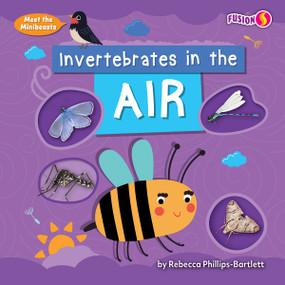 Invertebrates in the Air by Rebecca Phillips-Bartlett, 9798895770184