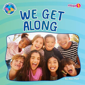 We Get Along by Alex Hall, 9798895770276
