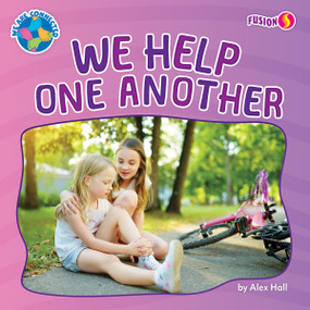 We Help One Another by Alex Hall, 9798895770283