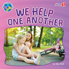 We Help One Another by Alex Hall, 9798895770283