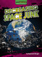 Decreasing Space Junk by Raymond Bergin, 9798895770542