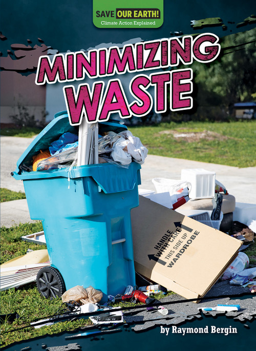 Minimizing Waste by Raymond Bergin, 9798895770528