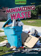 Minimizing Waste by Raymond Bergin, 9798895770528