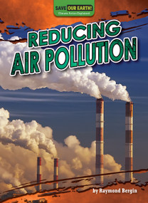 Reducing Air Pollution - 9798895770498 by Raymond Bergin, 9798895770498