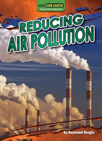 Reducing Air Pollution - 9798895770498 by Raymond Bergin, 9798895770498