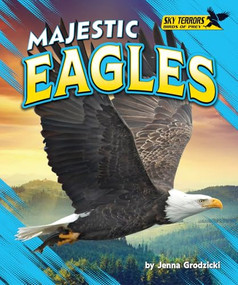 Majestic Eagles by Jenna Grodzicki, 9798895770559