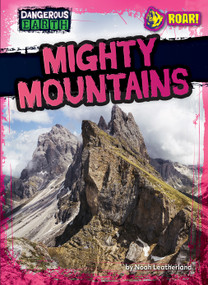 Mighty Mountains by Noah Leatherland, 9798895770801