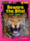 Beware the Bite! (Deadly Animals) by Alex Hall, 9798895770870
