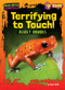 Terrifying to Touch! (Deadly Animals) by Alex Hall, 9798895770900
