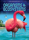 Organisms & Ecosystems by Tom Jackson, 9798895774946