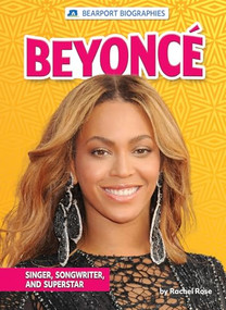 Beyoncé (Singer, Songwriter, and Superstar) - 9798895774618 by Rachel Rose, 9798895774618