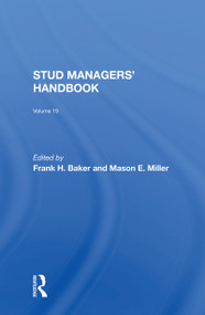 Stud Managers' Handbook, Vol. 19 by Frank H Baker, Mason Miller, 9780367304508