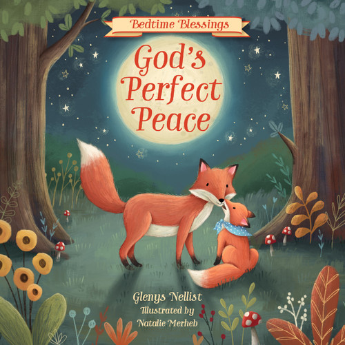 God's Perfect Peace by Glenys Nellist, Natalie Merheb, 9781640609396