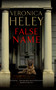 False Name - 9781448317479 by Veronica Heley, 9781448317479