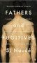Fathers and Fugitives - 9798889661375 by S.J. Naudé, Michiel Heyns, 9798889661375