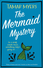 The Mermaid Mystery - 9781448317455 by Tamar Myers, 9781448317455