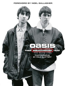 Oasis (Their breakthrough year) by Paul Slattery, 9781917274050