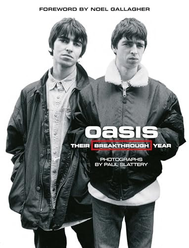 Oasis (Their breakthrough year) by Paul Slattery, 9781917274050