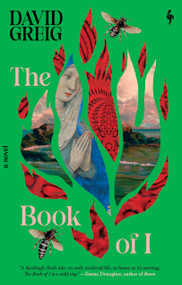 The Book of I by David Greig, 9798889661276