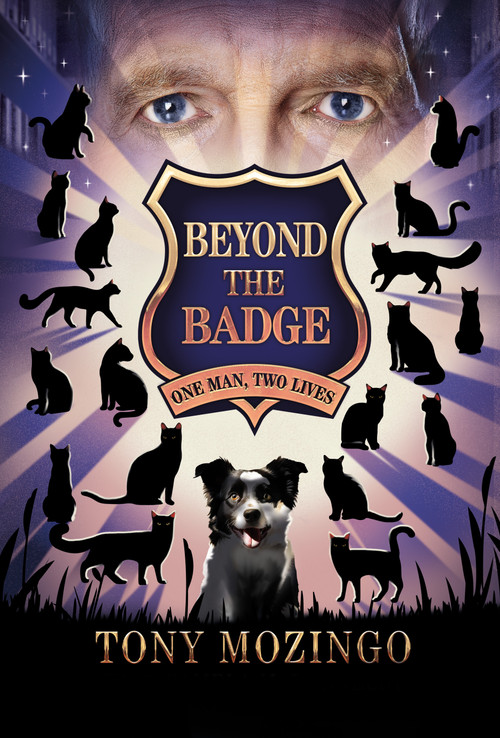 Beyond the Badge (One Man, Two Lives) by Tony Mozingo, Pamela M. Donnelly, 9781636986692