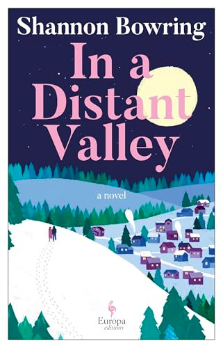 In a Distant Valley by Shannon Bowring, 9798889661405