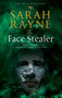 The Face Stealer by Sarah Rayne, 9781448314027