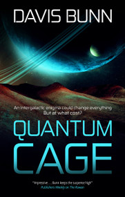 Quantum Cage by Davis Bunn, 9781448315598