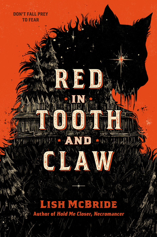 Red in Tooth and Claw - 9781984815644 by Lish McBride, 9781984815644