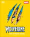 Wolverine The Ultimate Guide by Amy Richau, Win Wiacek, 9798217126385