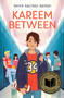 Kareem Between - 9780593699287 by Shifa Saltagi Safadi, 9780593699287