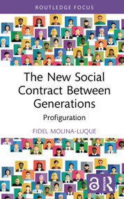 The New Social Contract Between Generations (Profiguration) by Fidel Molina-Luque, 9781041041146