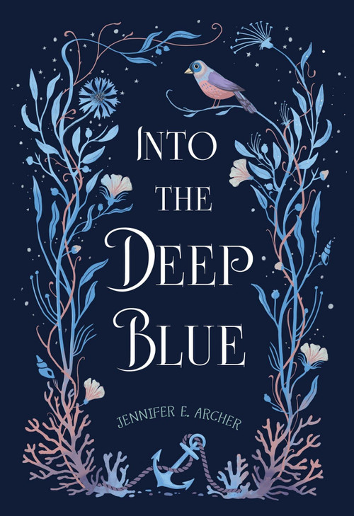 Into the Deep Blue by Jennifer E. Archer, 9781958325377