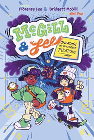 McGill and Lee 1: Invasion of the Mutant Plications - 9781223189321 by Bridgett McGill, Florenza Lee, Abi Fox, 9781223189321
