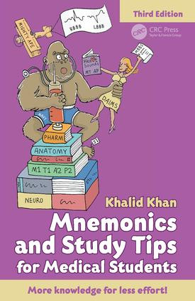 Mnemonics and Study Tips for Medical Students by Khalid Khan, 9781498739382