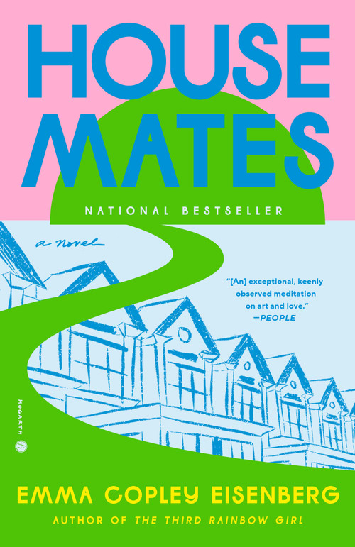 Housemates (A Novel) - 9780593242254 by Emma Copley Eisenberg, 9780593242254