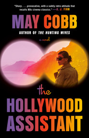 The Hollywood Assistant - 9780593546833 by May Cobb, 9780593546833