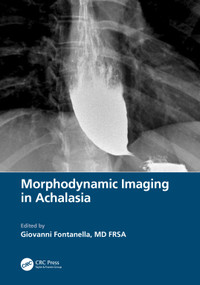 Morphodynamic Imaging in Achalasia by Giovanni Fontanella, 9781032335841