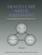Health Care Needs Assessment (The Epidemiologically Based Needs Assessment Reviews, v. 2, First Series) by Andrew Stevens, James Raftery, Jonathan Mant, Sue Simpson, 9780367446352