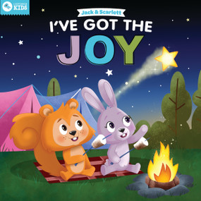 Jack and Scarlett: I've Got the Joy by Listener Kids, Alan Brown, 9781400248216