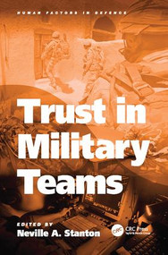 Trust in Military Teams by Neville A. Stanton, 9781138075948