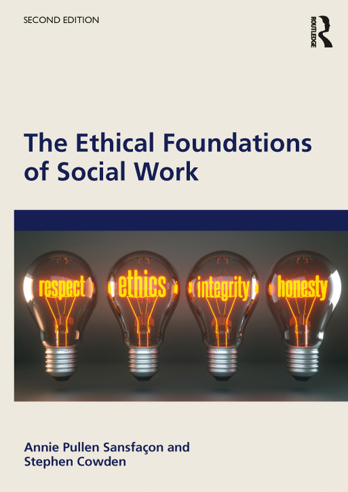 The Ethical Foundations of Social Work - 9781032603544 by Annie Pullen Sansfaçon, Stephen Cowden, 9781032603544