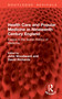 Health Care and Popular Medicine in Nineteenth Century England (Essays in the Social History of Medicine) by John Woodward, David Richards, 9781041079033