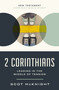 2 Corinthians (Leading in the Middle of Tension) by Scot McKnight, 9780310129455