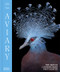 Aviary (The Bird in Contemporary Photography) by William A. Ewing, Danaé Panchaud, 9780500029084